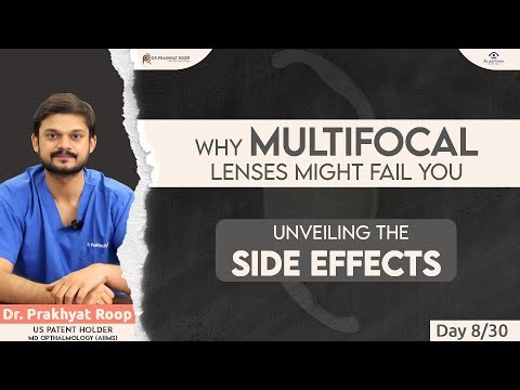Why Multifocal Lenses Might Fail You - Unveiling The Side Effects