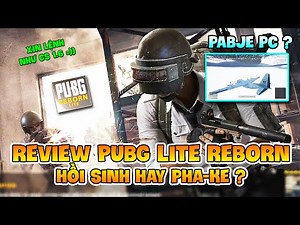 REVIEW PUBG LITE REBORN: HỒI SINH HAY CHỈ LÀ PABJE PHIÊN BẢN PC ? Nam Art