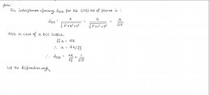 Determine the expected diffraction angle for the first-order reflection from the (310) set of planes for BCC chromium (Cr) when monochromatic radiation of wavelength 0.0711  nm is used. | Numerade