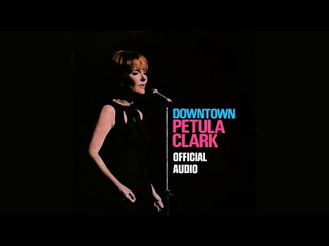 Petula Clark - Downtown (Official Audio)