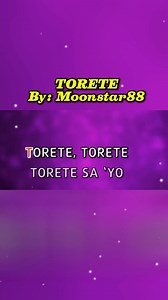 TORETE Karaoke songs with lyrics 🎶🎶🎶 #karaokeversion #musiclovers #nocopyrightinfringementintendedmusicbelongstotherightfulowner | Maria Luz Laraga