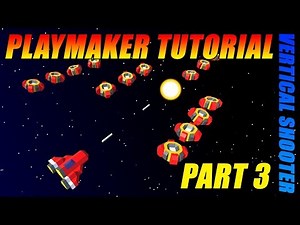 Unity PlayMaker Tutorial - Part 3 - Vertical Shooter Enemy Creation