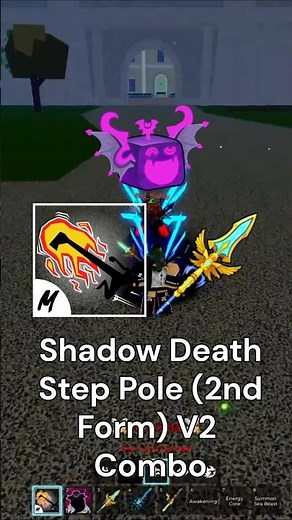 Shadow Death Step Pole V2 (2nd Form) Combo #bloxfruits #roblox #shorts