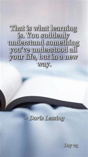 Doris Lessing | Life quotes | English | Best Inspirational quote | Day 23