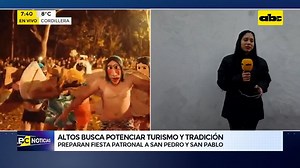 #ABCNoticias| Altos busca potenciar el turismo y las tradiciones. Se prepara una fiesta patronal a San Pedro y San Pablo. EN VIVO: www.abc.com.py/tv | ABC TV Paraguay