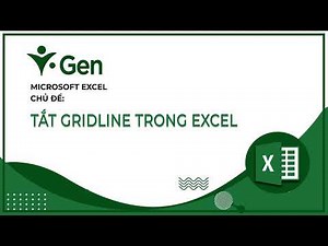 Bài 8-5: Tắt gridline trong Excel