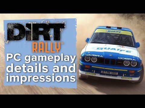 DiRT Rally - PC gameplay, details and first impressions