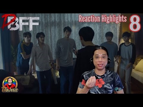 Dead Friend Forever เพื่อน ตาย DFF - Episode 8 - Reaction Highlights / Recap