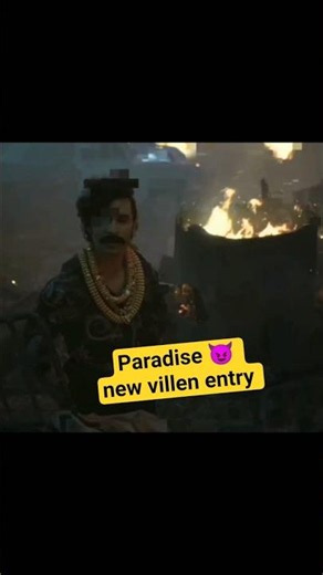 Paradise😈 new villen entry🔥☠️ #nani #raghavjuyal #paradise #bollywood #movie #newmovie #facts #video