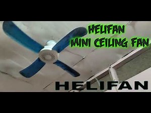 Helifan mini ceiling fan
