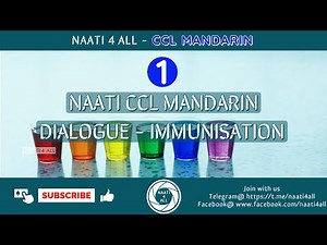 Day 1 - NAATI CCL MANDARIN - Dialogue - IMMUNISATION - Free practice material