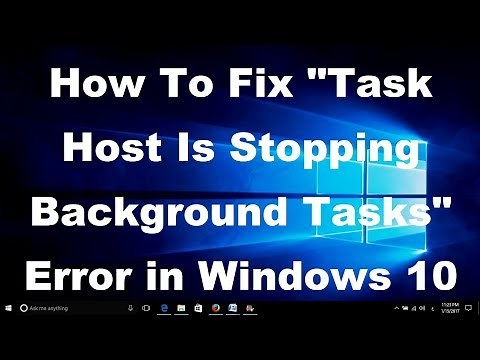 Fix Task Host Is Stopping Background Tasks Error in Windows 10