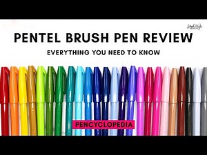 Pentel Touch Brush Pen Review - Pentel Brush Pens - Everything you need to know - New Color Swatches
