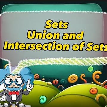 What are Sets, Union and Intersection? A Math Show with Cartoons