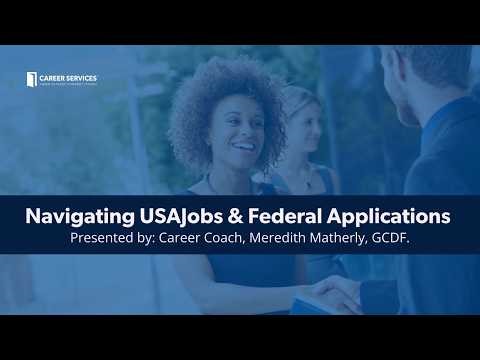 Video 1: Navigating USAJobs & Federal Applications