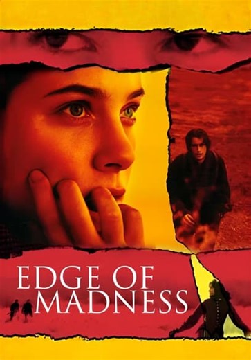 Edge of Madness (2002)
