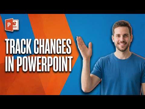 How To Track Changes In PowerPoint (Easy Guide)