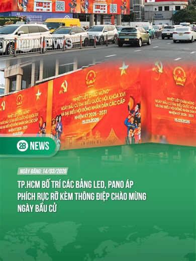 TP.HCM BỐ TRÍ CÁC BẢNG LED, PANO ÁP PHÍCH RỰC RỠ KÈM THÔNG ĐIỆP CHÀO MỪNG NGÀY BẦU CỬ #MyVote #MyHoChiMinh #MyCity #ProudVietnam #theanh28 #theanh28news #tiktoknews