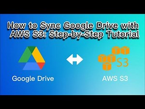 How to Sync the Google Drive to AWS S3