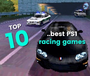 A list that's bound to cause some debate! Here's our pick of the Top 10 racing games on the PS1. Did we get it right? | Gaming Moments