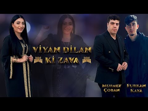 Viyan Dilan - Ki Zava