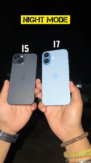 iPhone 15 vs iPhone 17 night mode test 🔥