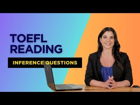 TOEFL Inference Questions Section Practice Set