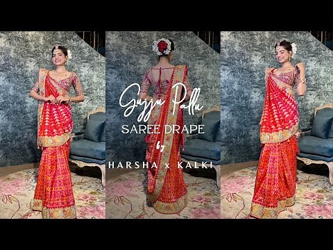How To Drape A Gujju Palla Style Saree | HARSHA x KALKI |
