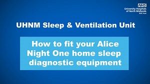 How to fit your Alice Night One home sleep diagnostic equipment