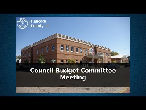Hancock County, Indiana - Council Budget Committee Meeting 09/03/2025