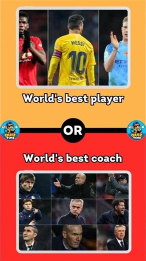 FOOTBALL Quiz: Player or Coach? You Choose!