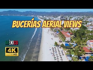 Stunning Bucerías, Mexico - Aerial Views | 4K Drone
