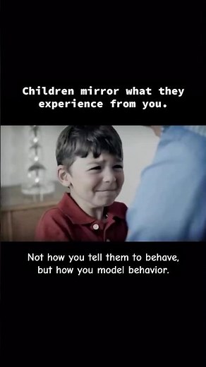 Children Don’t Learn How to Behave From What You Say, They Learn From What You Do