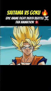 Saitama vs goku 💥 Death Beattle ☠️ Fan Animation #saitama #goku #fananimation
