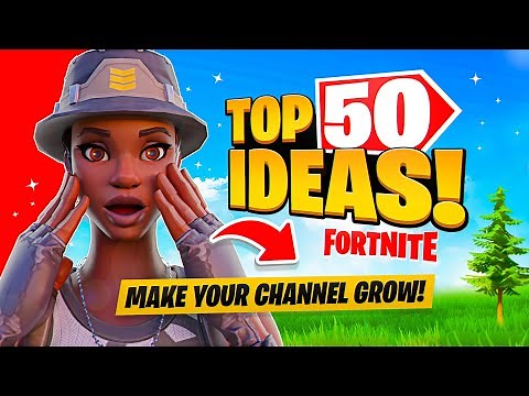 50 *BEST* Fortnite Video Ideas That Will Grow Your Channel