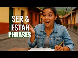 SER vs ESTAR Made Easy: 75 Real Spanish Phrases You’ll Actually Use - Conversation Practice & Quiz!