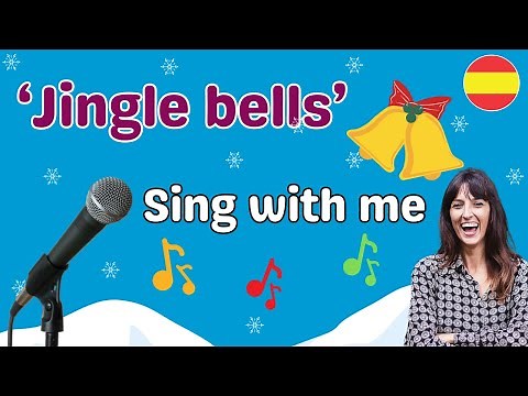 Jingle bells in Spanish sing along for kids