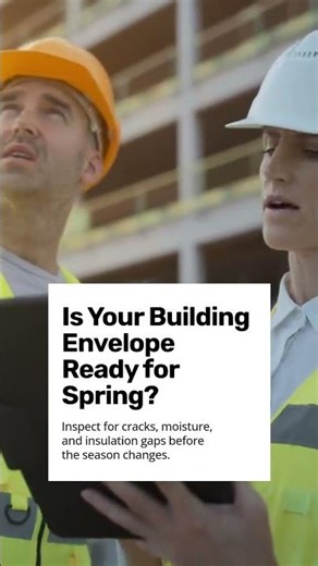 Spring Building Envelope Inspections Guide