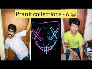 Prank collections - 6 😂 | Arun Karthick |