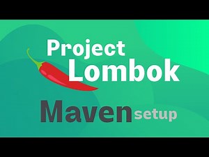 Java - Project Lombok Maven Setup + quick introduction
