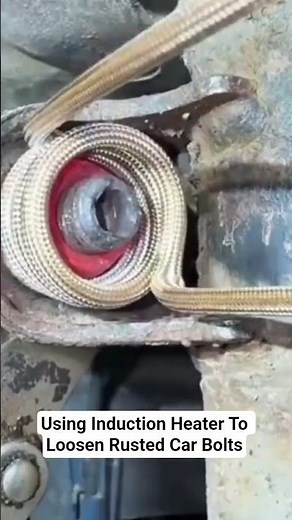 Using Induction Heater To Loosen Rusted Car Bolts