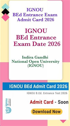 IGNOU BEd Entrance Exam Admit Card 2026 Released #ignoubed #ignouadmitcard #ignouadmission #ytshorts