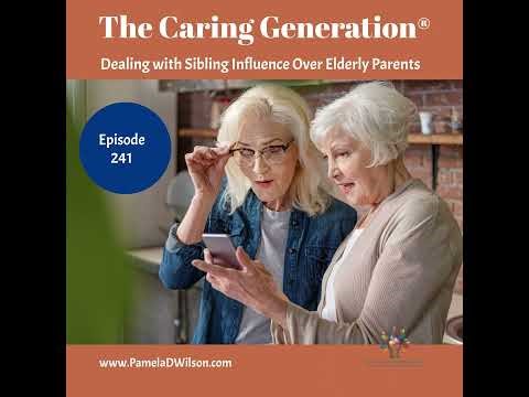 Family Caregiving Support: How One Bad Sibling Can Impact and Isolate Elderly Parents