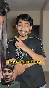 #give #vs #take #from #neighbour 😂🥶😅#youtubeshorts #comedy #trending #drama #funny #vairalvideo #yt