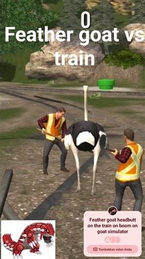 Goat simulator Feather goat vs train on boom train dark boom goat simulator on you it goat simulator