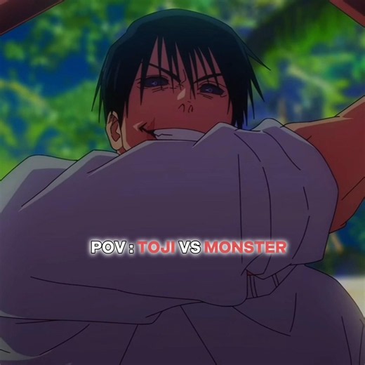 POV : reincarnated Toji vs Monster 💀