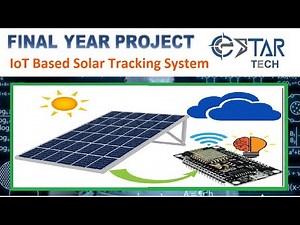 Solar Tracking System | IoT Based | Single Axis Tracking System | Using ESP32 | FYP | Estar Tech
