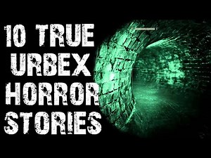 10 TRUE Terrifying Exploring Abandoned Places Horror Stories | (Scary Stories)
