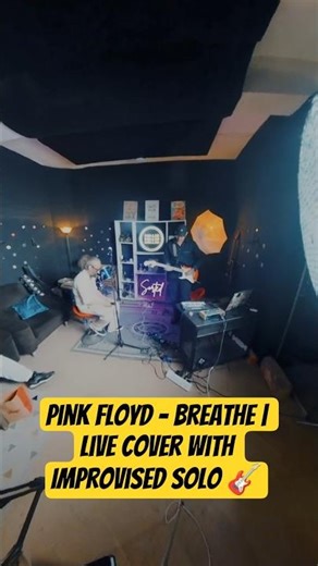 Pink Floyd – Breathe | Live Cover with Improvised Solo 🎸 #breathe