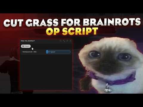 Cut Grass for Brainrots script: Grass remover